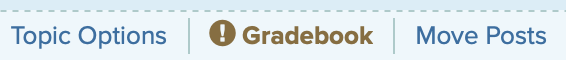 Screenshot showing the Gradebook tab with an exclamation point