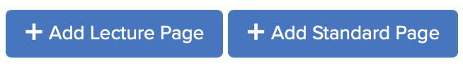 Add Lecture Page and Add Standard Page buttons side by side