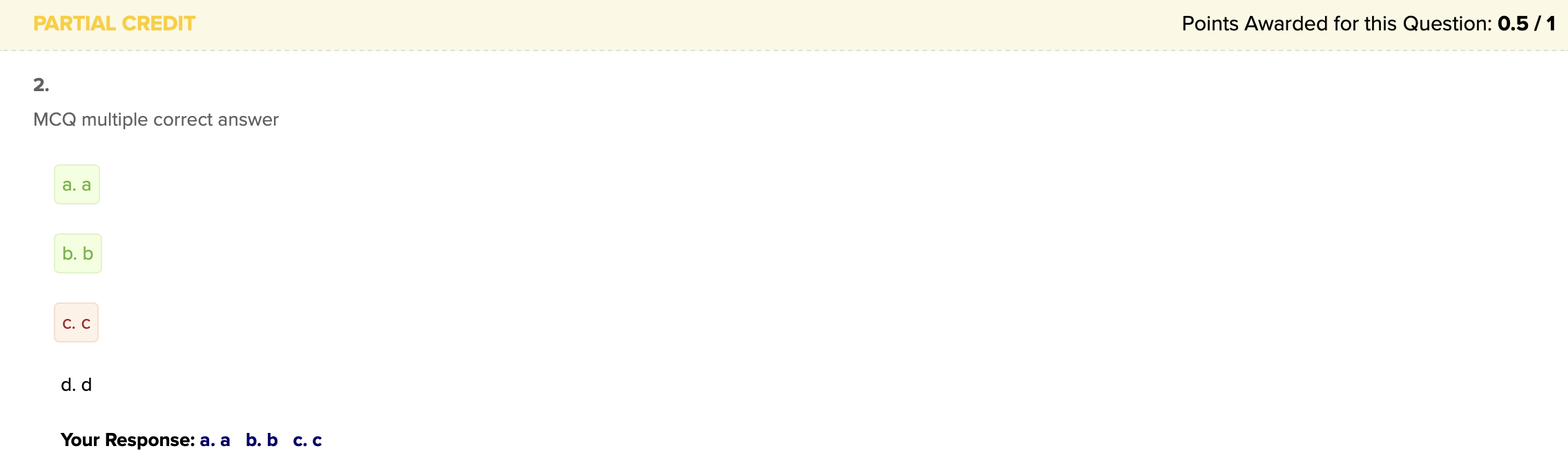 Screenshot of graded question, showing student awarded partial credit of one half of a point