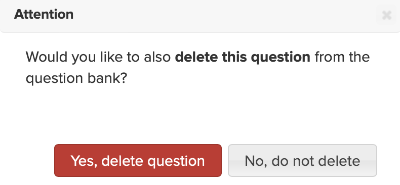 Screenshot of pop-up window asking to delete question or not
